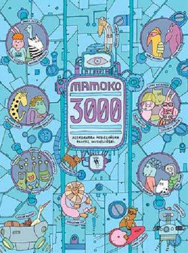 Okładka książki  Mamoko 3000  15