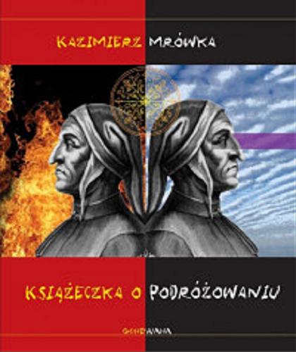 Okładka książki Książeczka o podróżowaniu / Kazimierz Mrówka.