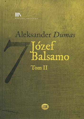 Okładka książki Józef Balsamo. T. 2 / Aleksander Dumas ; tł. Leon Rogalski.