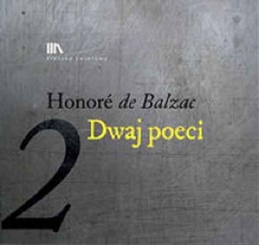 Okładka książki Dwaj poeci [Dokument dźwiękowy] / Honoré de Balzac ; [przekł. z fr.].