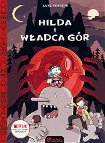 Okładka książki  Hilda i Władca Gór  13