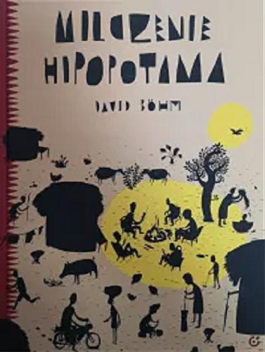 Okładka książki  Milczenie hipopotama : opowieści i bajki afrykańskie  2