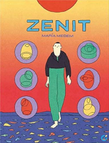 Okładka książki Zenit / [tekst i rysunki] María Medem ; [tłumaczenie: Jakub Jankowski].