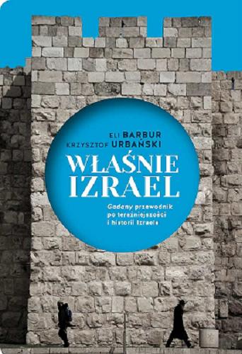 Okładka książki  Właśnie Izrael : 