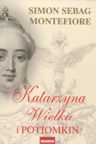 Okładka książki  Katarzyna Wielka i Potiomkin : cesarski romans  3
