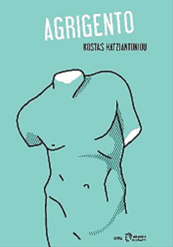 Okładka książki Agrigento / Kostas Hatziantoniou ; przełożyła Karolina Berezowska.