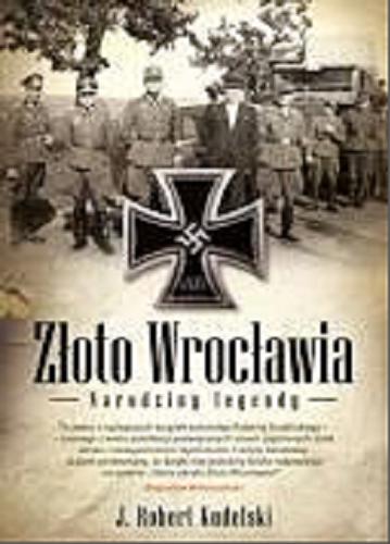 Okładka książki  Złoto Wrocławia : narodziny legendy  3
