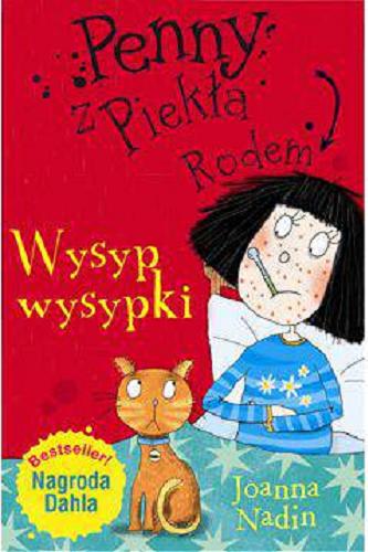 Okładka książki Wysyp wysypki / Joanna Nadin ; ilustracje Jess Mikhail ; [tłumaczenie z angielskiego Emilia Kiereś].