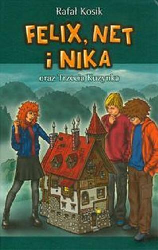 Felix, Net i Nika oraz Trzecia Kuzynka Tom 7