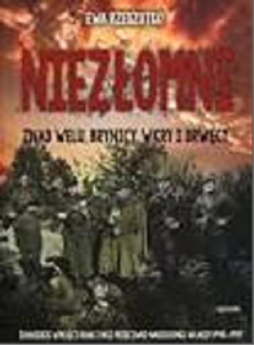 Okładka książki Niezłomni znad Welu, Brynicy, Wkry i Drwęcy : żołnierze wyklęci ROAK i NSZ przeciwko narzuconej władzy 1945-1947 / Ewa Rzeszutko.