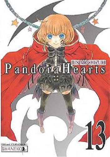 Okładka książki Pandora Hearts. 13 / Jun Mochizuki ; [tłumaczenie Karolina Balcer].