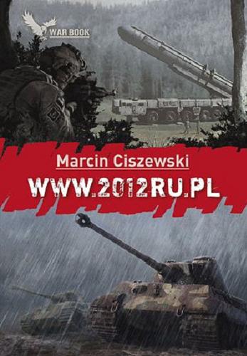Okładka książki www.2012ru.pl / Marcin Ciszewski.