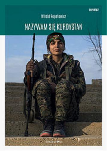Okładka książki  Nazywam się Kurdystan  1