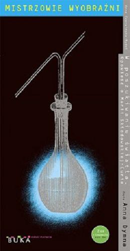 Okładka książki W poszukiwaniu światła : [Dokument dźwiękowy] opowieść o Marii Skłodowskiej-Curie Anna Czerwińska-Rydel.