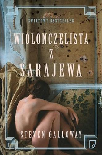 Okładka książki  Wiolonczelista z Sarajewa  1