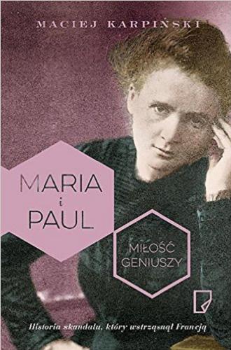 Okładka książki  Maria i Paul : miłość geniuszy  3