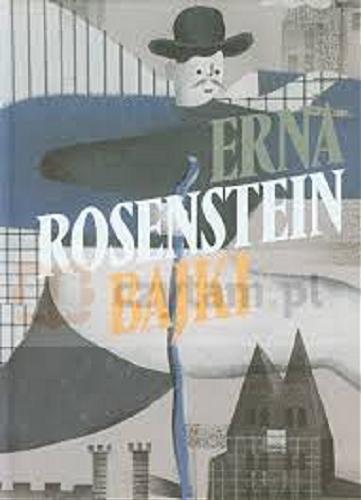 Okładka książki Bajki/ Erena Rosenstein, ilustracje Karol Banach.