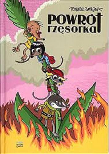 Okładka książki Powrót rzęsorka / scenariusz i rysunki Tomasz Samojlik.