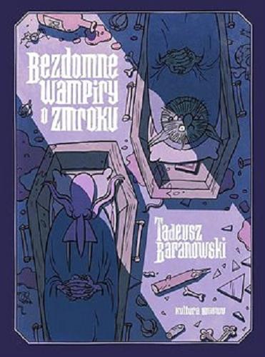Okładka książki  Bezdomne wampiry o zmroku : komiksy z lat 1985-2009  4