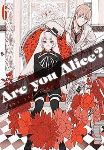 Okładka książki  Are you Alice?. T. 6  9