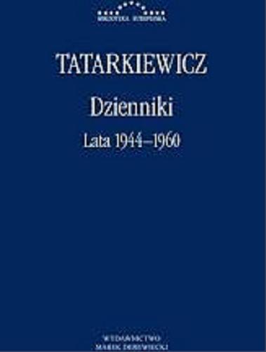 Okładka książki  Dzienniki. T. 1, Lata 1944-1960  7