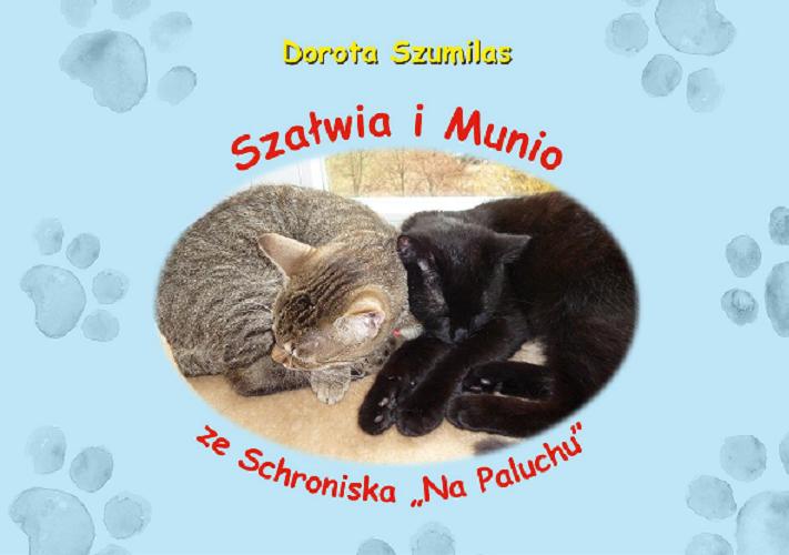 Okładka książki  Szałwia i Munio ze Schroniska 