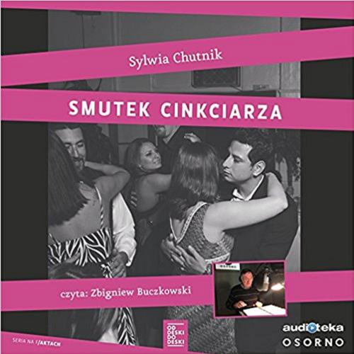 Okładka książki Smutek cinkciarza / Sylwia Chutnik.