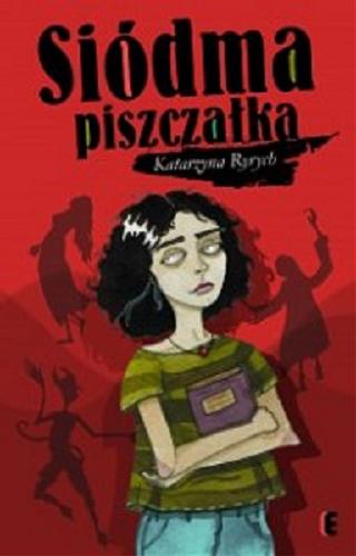 Okładka książki Siódma piszczałka / Katarzyna Ryrych ; ilustracje Anna Rudka.