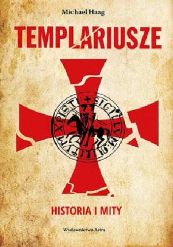 Okładka książki  Templariusze : historia i mity  3
