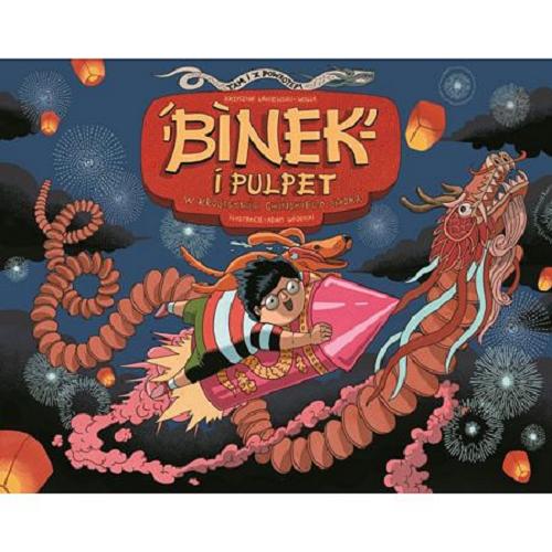 Okładka książki  Binek i Pulpet w królestwie chińskiego smoka  1