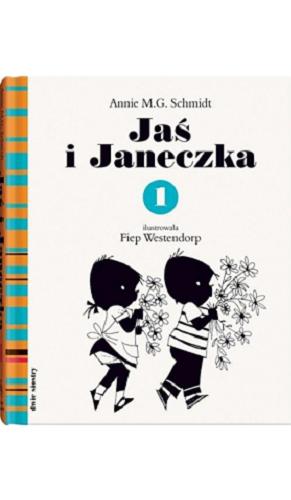 Okładka książki Jaś i Janeczka. 1 / Annie M. G. Schmidt ; ilustracje Fiep Westendorp ; z języka niderlandzkiego przełożyła Maja Porczyńska-Szarapa.