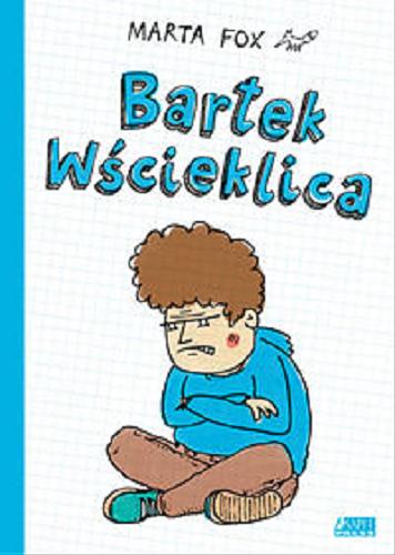 Okładka książki  Bartek Wścieklica  3
