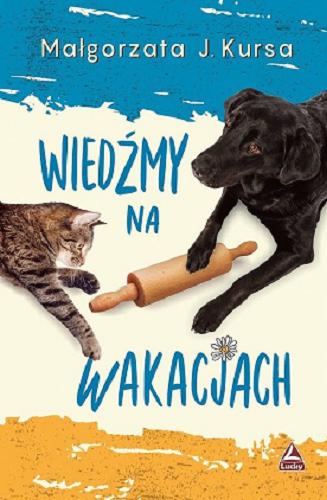 Okładka książki Wiedźmy na wakacjach / Małgorzata J. Kursa.