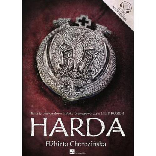 Okładka książki Harda / Elżbieta Cherezińska.