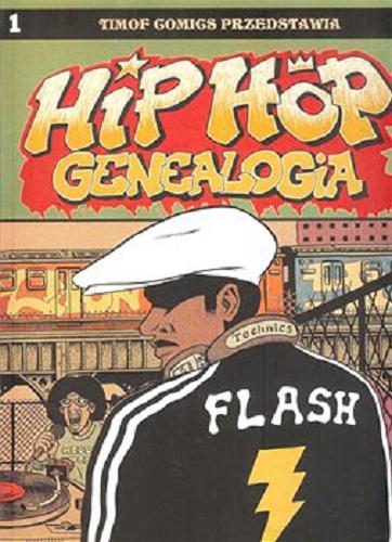 Okładka książki  Hip hop genealogia. 1, 70.-81  1
