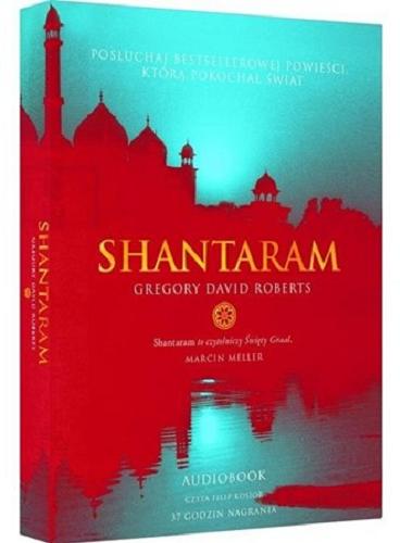 Okładka książki Shantaram [ Dokument dźwiękowy ] / Gregory David Roberts ; przełożyła Maciejka Mazan.