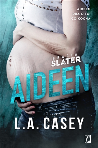 Okładka książki Aideen / L. A. Casey ; przełożyła Sylwia Chojnacka.