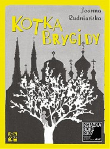 Okładka książki Kotka Brygidy / Joanna Rudniańska ; ilustracje Ewa Mędrek