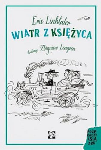 Okładka książki Wiatr z księżyca / Eric Linklater ; ilustracje Zbigniew Lengren ; spolszczył Andrzej Nowicki.