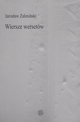Okładka książki Wiersze wersetów / Jarosław Zalesiński.