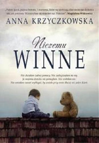 Okładka książki Niczemu winne / Anna Krzyczkowska.