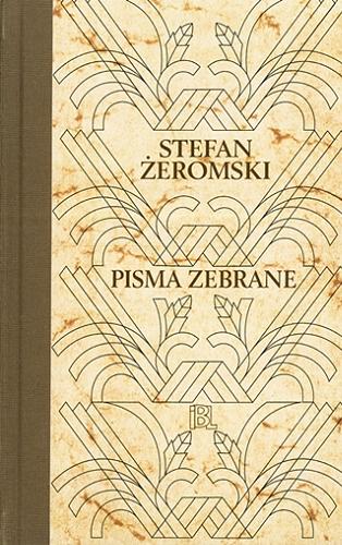 Okładka książki Publicystyka 1920-1925 / Stefan Żeromski ; opracował Zdzisław Jerzy Adamczyk ; Instytut Badań Literackich PAN, Uniwersytet Jana Kochanowskiego w Kielcach.