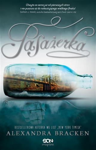 Okładka książki Pasażerka / Alexandra Bracken ; tłumaczenie: Maciej Pawlak.