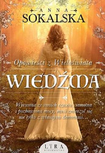 Okładka książki Wiedźma / Anna Sokalska.