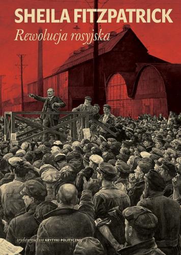 Okładka książki Rewolucja rosyjska / Sheila Fitzpatrick ; tłumaczenie Jakub Bożek.