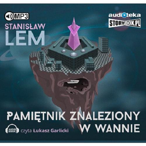 Okładka książki Pamiętnik znaleziony w wannie [Dokument dźwiękowy] / Stanisław Lem.