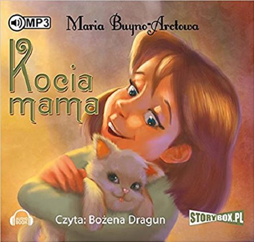 Okładka książki Kocia mama / Maria Buyno-Arctowa.