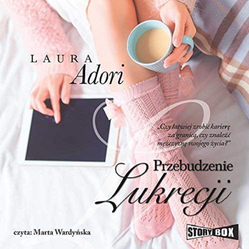 Okładka książki Przebudzenie Lukrecji/ Laura Adori.