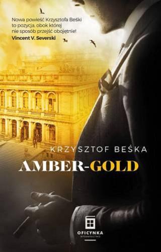 Okładka książki Amber-Gold / Krzysztof Beśka.