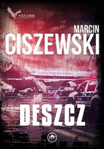 Okładka książki Deszcz [E-book] / Marcin Ciszewski.